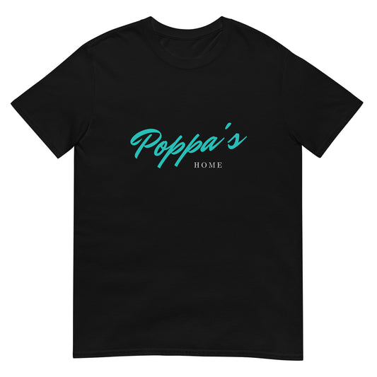 Short-Sleeve Unisex Poppa’s Home Black T-Shirt