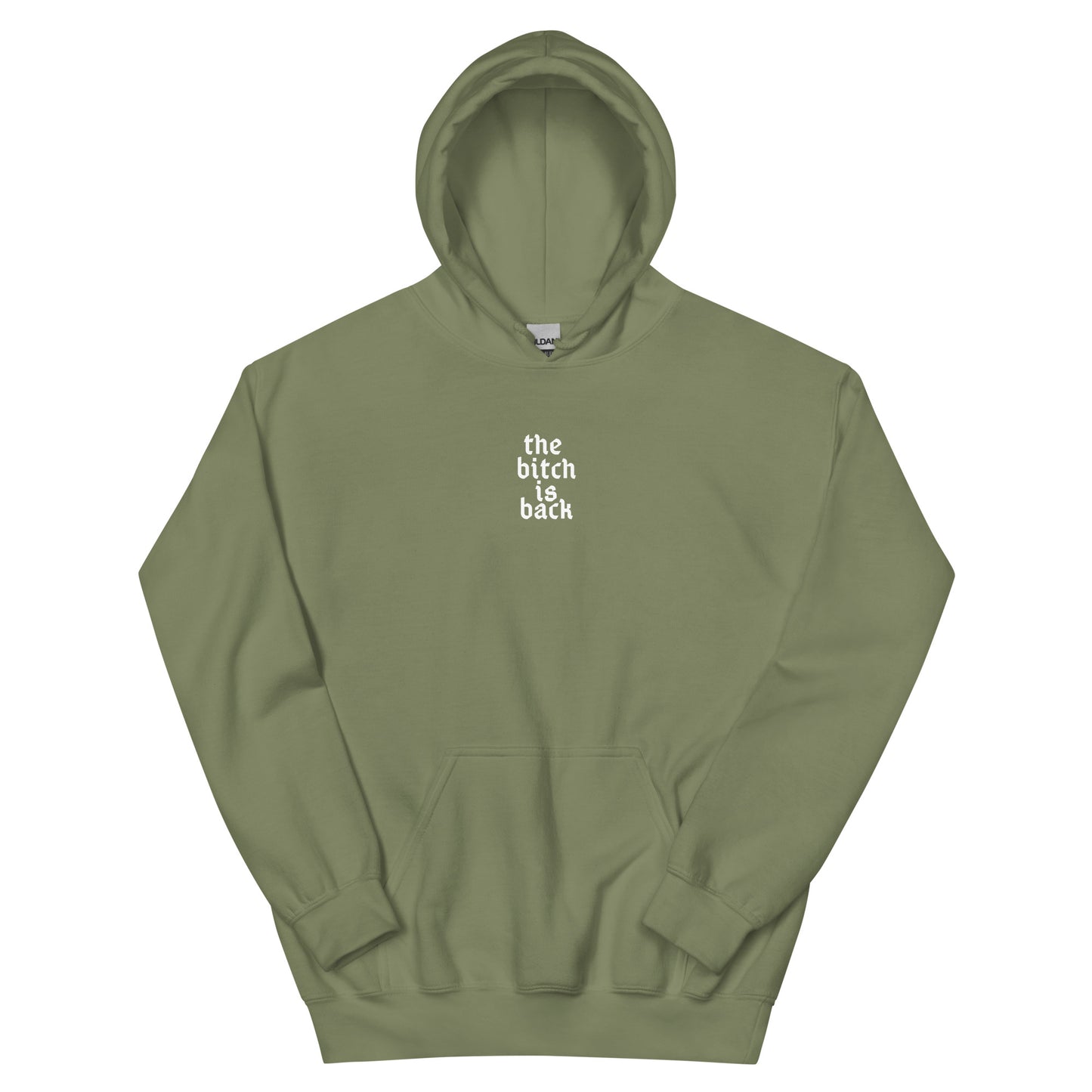 Unisex The Bitch Is Back Hoodie